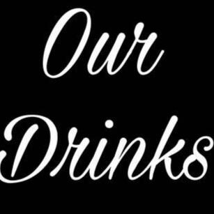 Enjoy our drinks!!!
